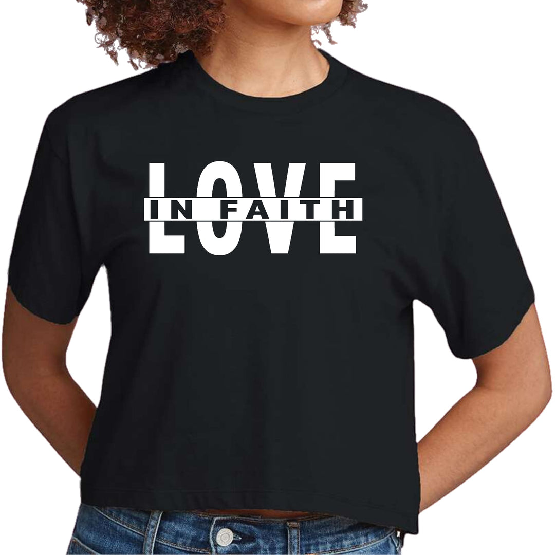 Womens Cropped Graphic T-shirt Love in Faith - Womens | T-Shirts | Cropped