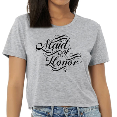 Womens Cropped Graphic T-shirt Maid Of Honor Wedding Bridal Party - Womens
