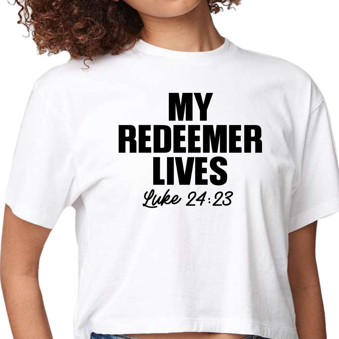 Womens Cropped Graphic T-shirt my Redeemer Lives Print - Womens | T-Shirts