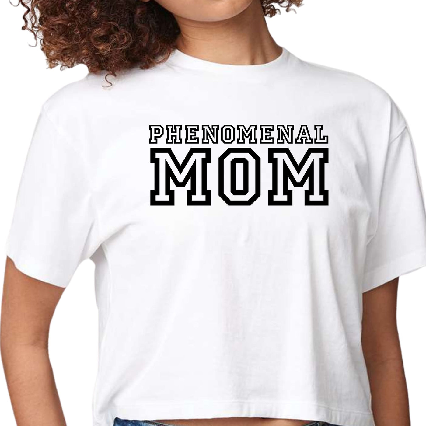 Womens Cropped Graphic T - shirt Phenomenal Mom Print - T - Shirts