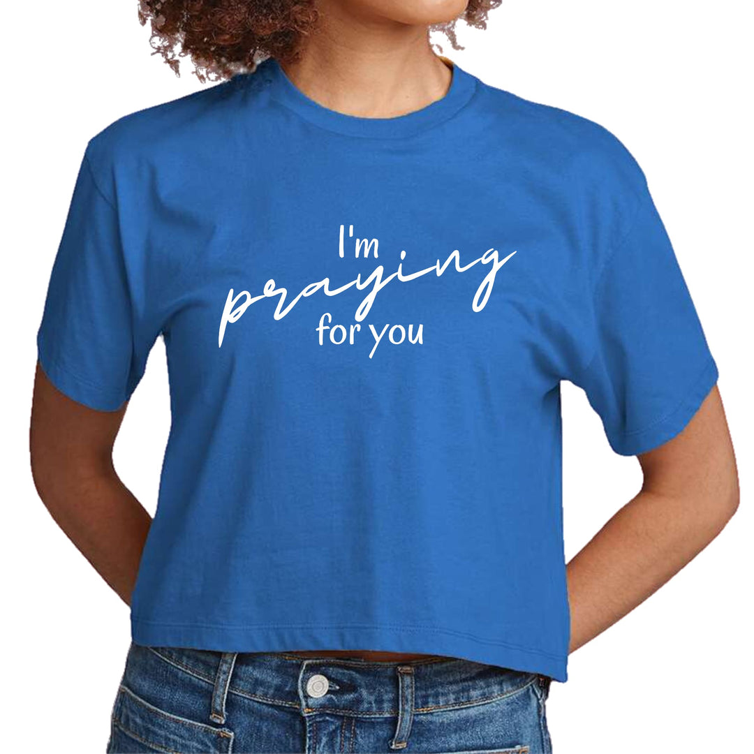 Womens Cropped Graphic T-shirt - Say it Soul - I’m Praying