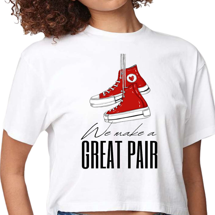 Womens Cropped Graphic T-shirt - Say it Soul - we Make a Great Pair