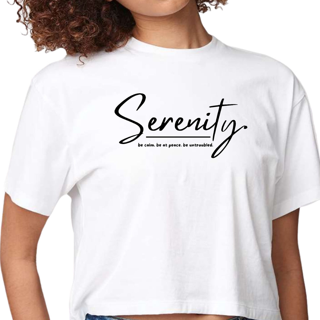 Womens Cropped Graphic T-shirt Serenity - be Calm be at Peace - Womens