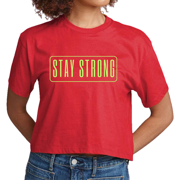 Womens Cropped Graphic T-shirt Stay Strong Neon Print - Womens | T-Shirts