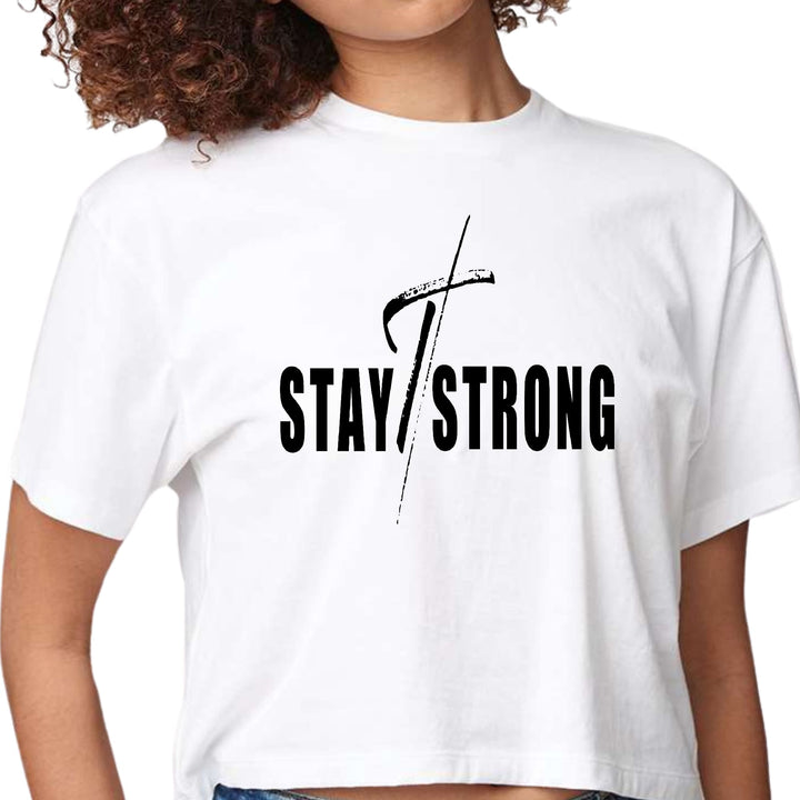 Womens Cropped Graphic T-shirt - Stay Strong with Cross Black Print - Womens