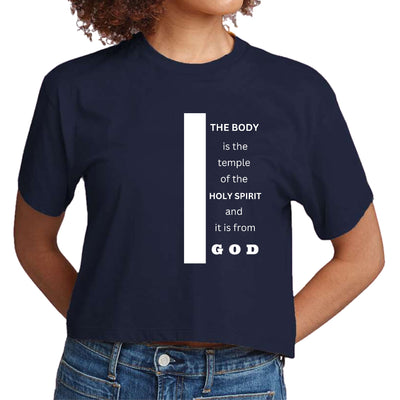 Womens Cropped Graphic T-shirt The Body Is The Temple Of The Holy - Womens