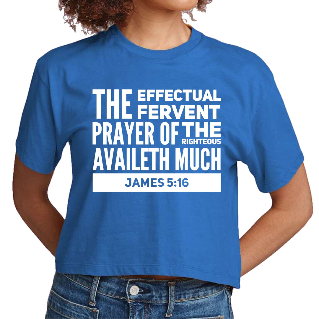 Womens Cropped Graphic T-shirt the Effectual Fervent Prayer - James - Womens