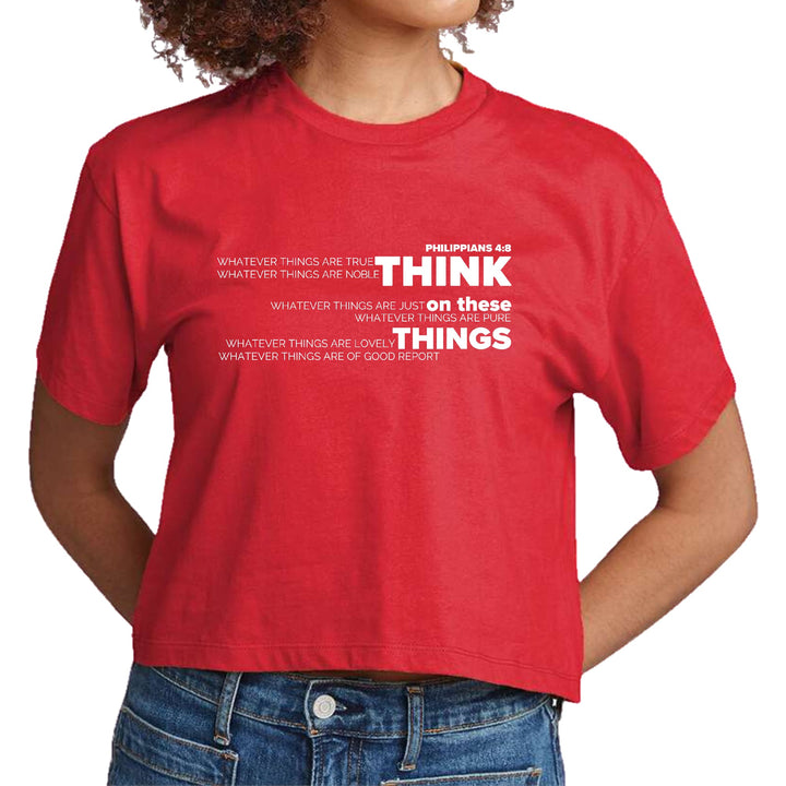 Womens Cropped Graphic T-shirt Think on these Things - Womens | T-Shirts