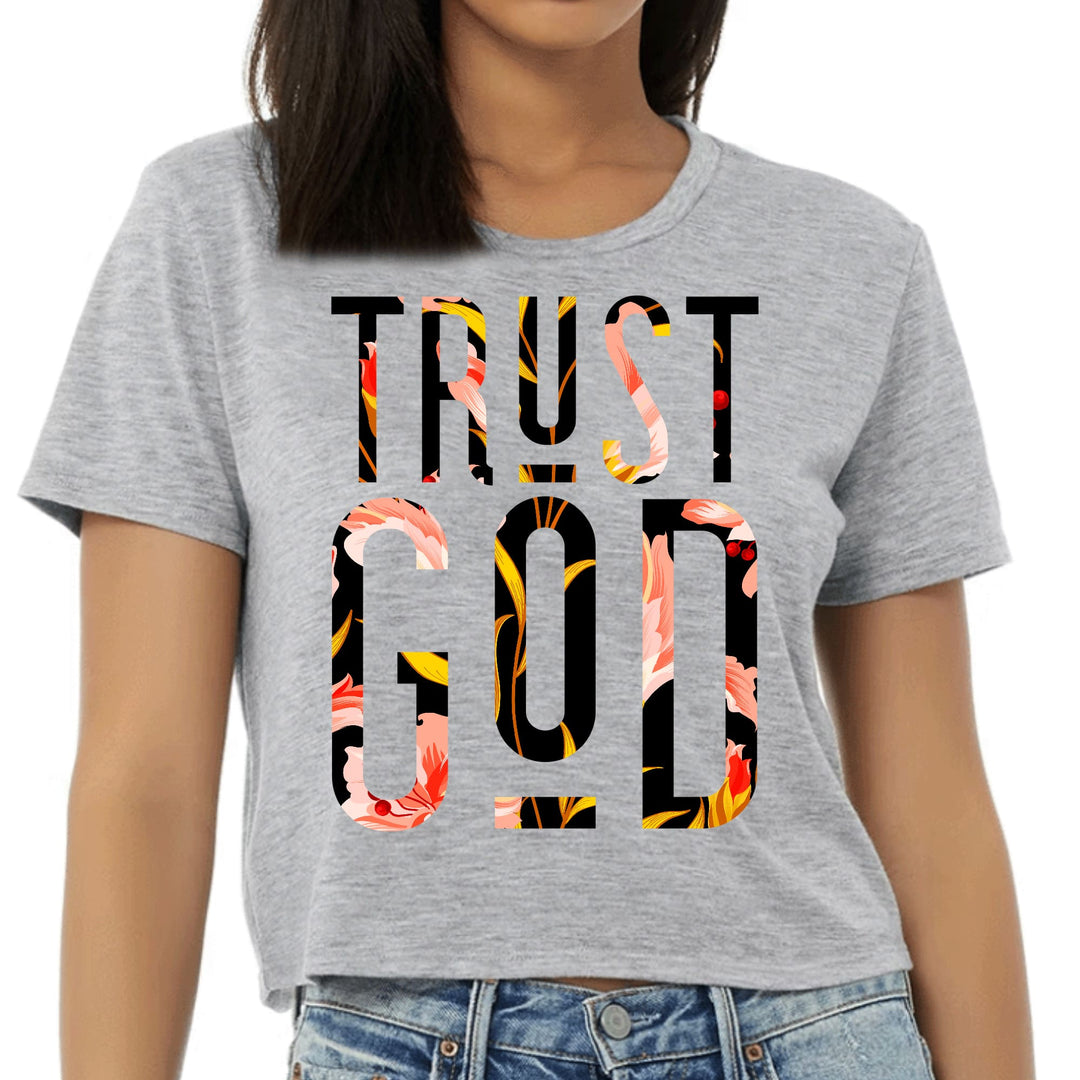 Womens Cropped Graphic T-shirt Trust God Floral Print - Womens | T-Shirts