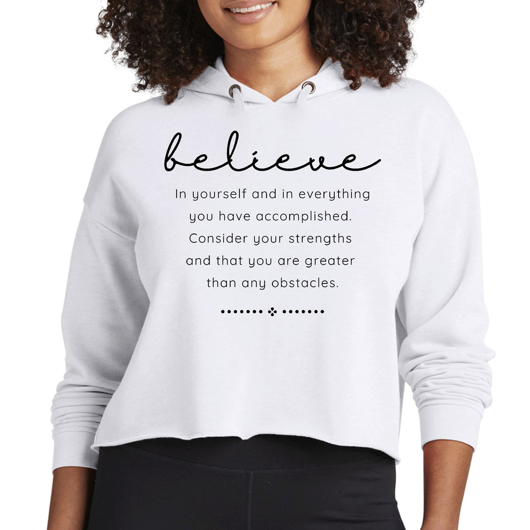 Womens Cropped Hoodie Believe in Yourself - Womens | Hoodies | Cropped