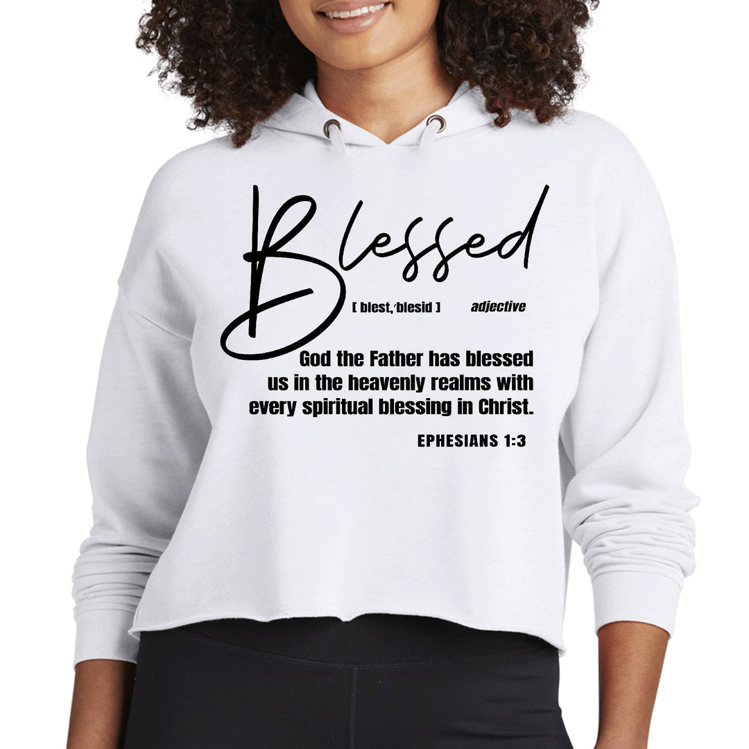 Womens Cropped Hoodie Ephesians - Blessed With Every Spiritual - Womens