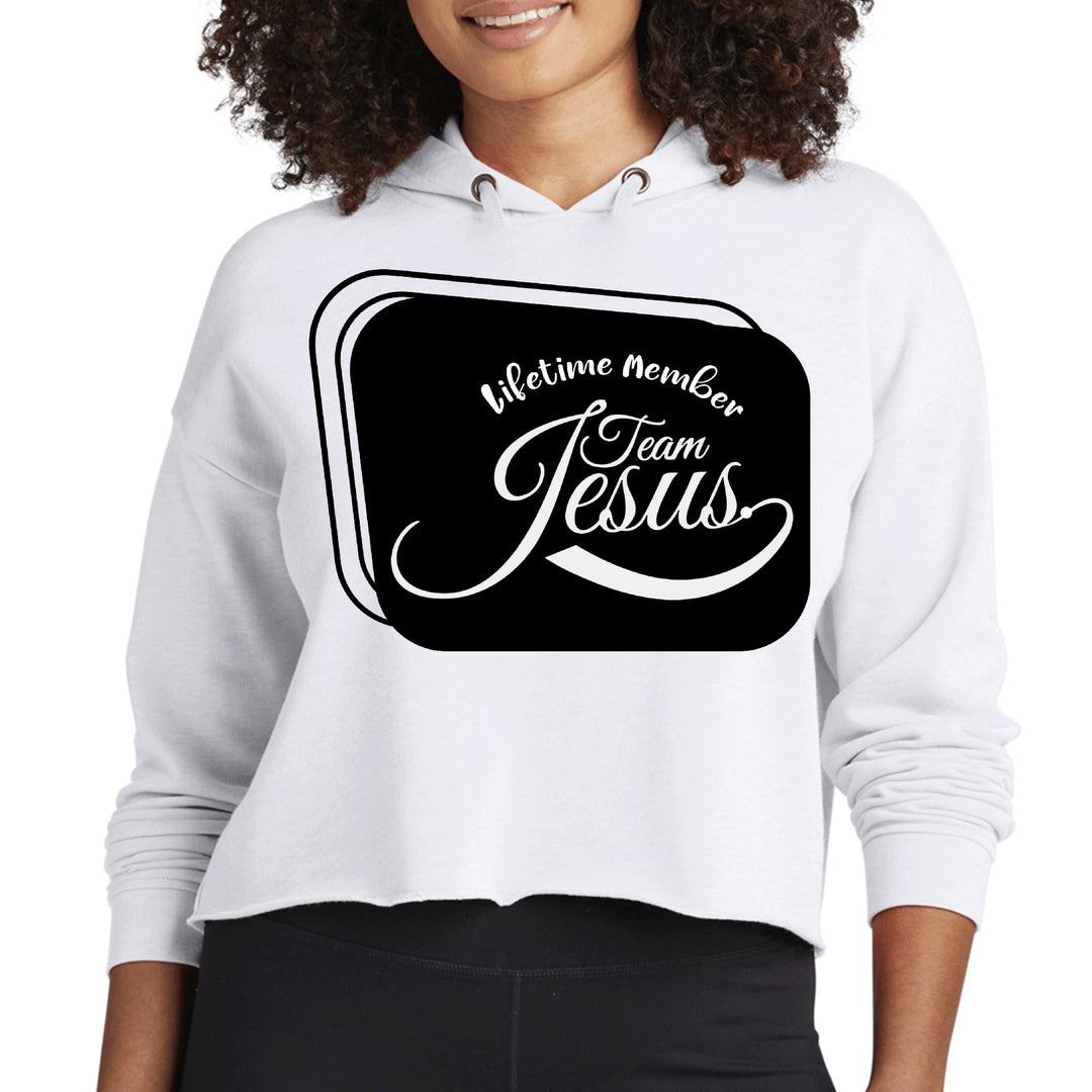 Womens Cropped Hoodie Lifetime Member Team Jesus - Womens | Hoodies | Cropped