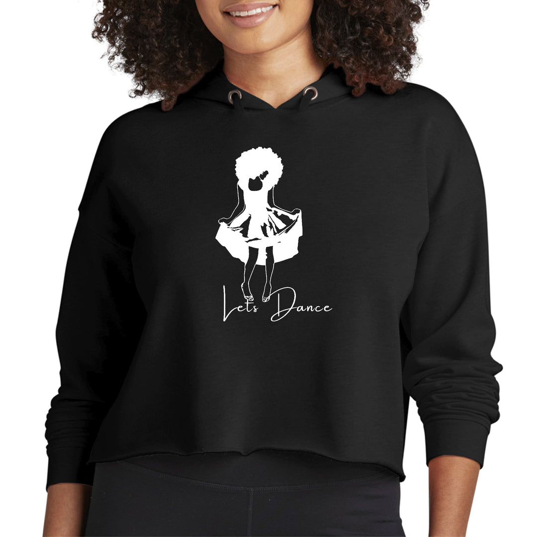 Womens Cropped Hoodie Say it Soul Lets Dance White Line Art Print - Womens