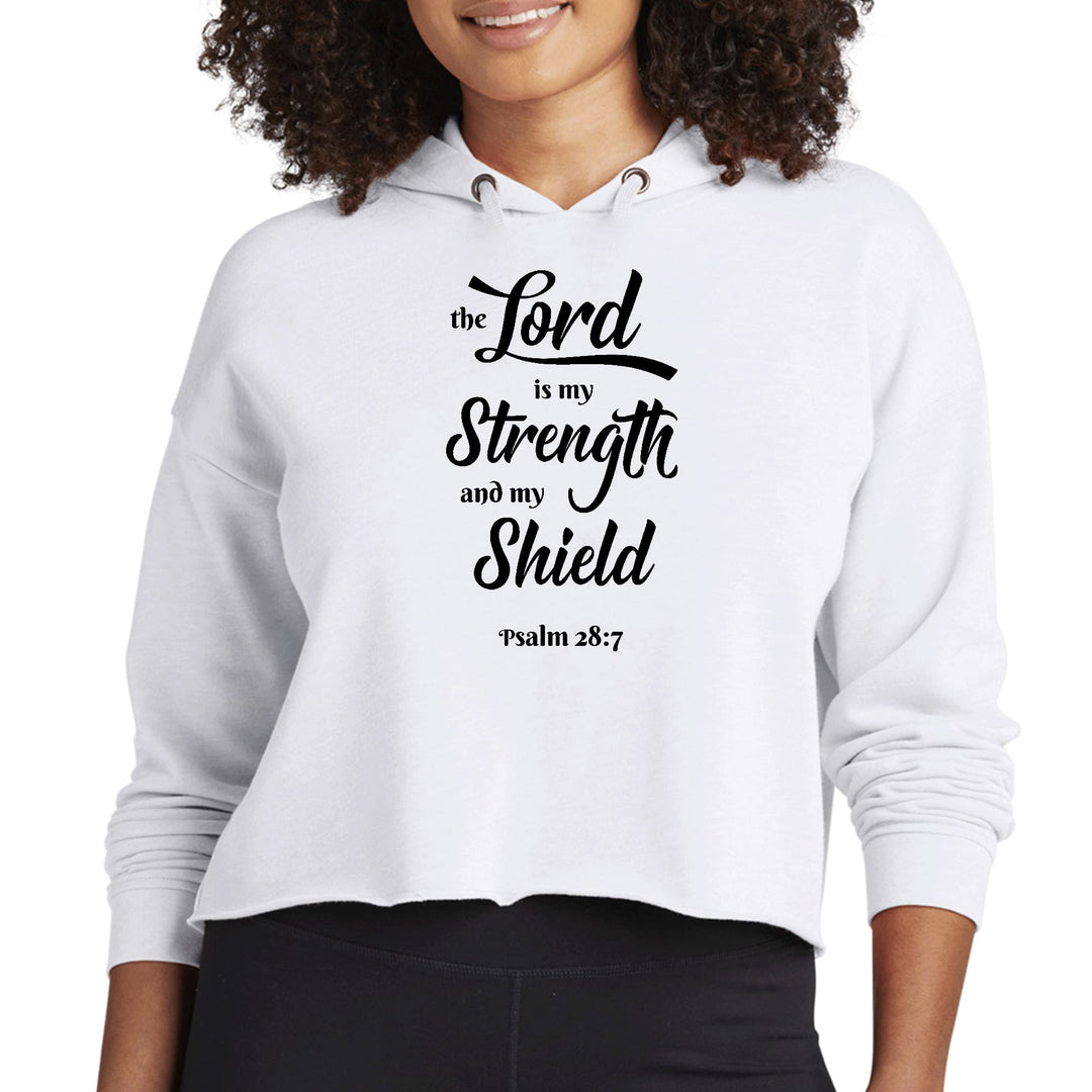 Womens Cropped Hoodie The Lord Is My Strength And My Shield Black - Womens