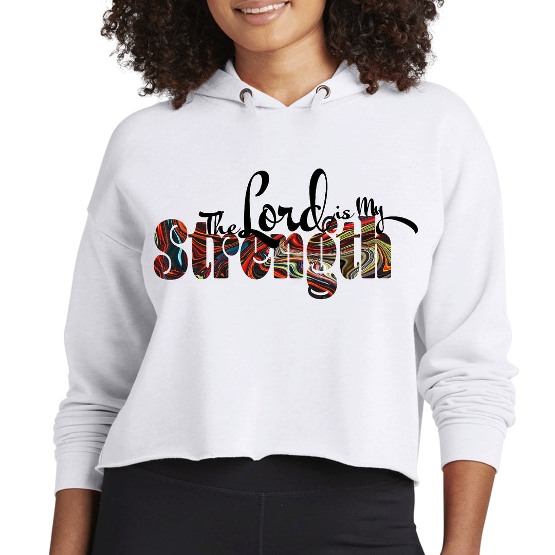 Womens Cropped Hoodie The Lord Is My Strength Print - Womens | Hoodies | Cropped