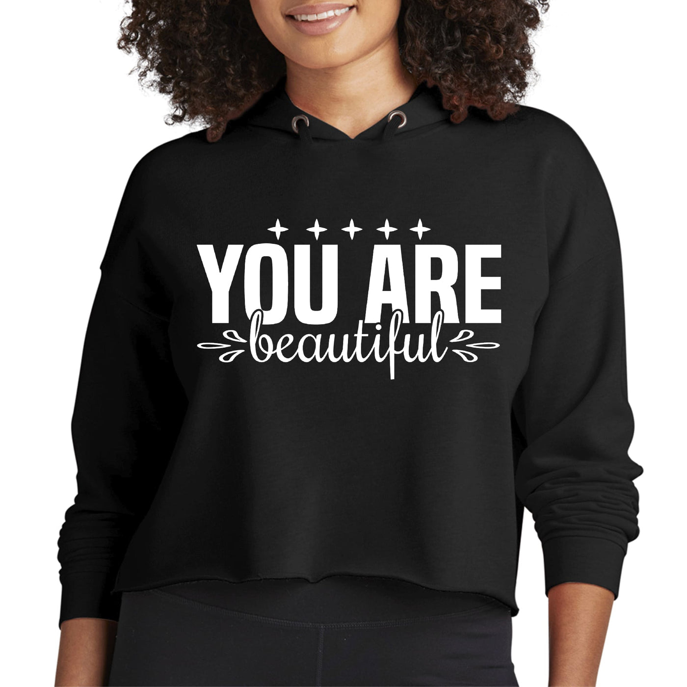 Womens Cropped Hoodie You Are Beautiful Inspiration Affirmation - Womens