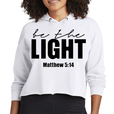 Womens Cropped Performance Hoodie Be The Light Inspirational Art - Hoodies