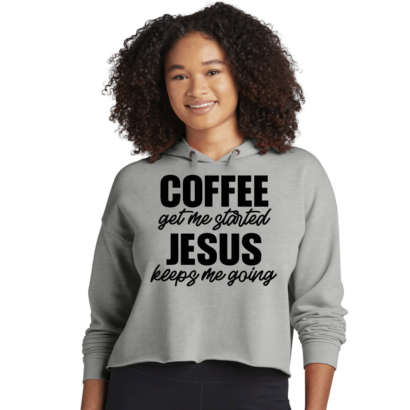 Womens Cropped Performance Hoodie Coffee Get Me Started Jesus Keeps - Womens