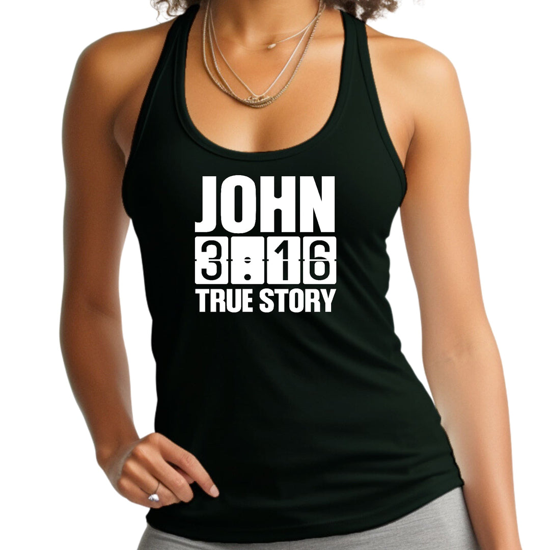 Womens Fitness Tank Top Graphic T-shirt John 3:16 True Story Print - Womens