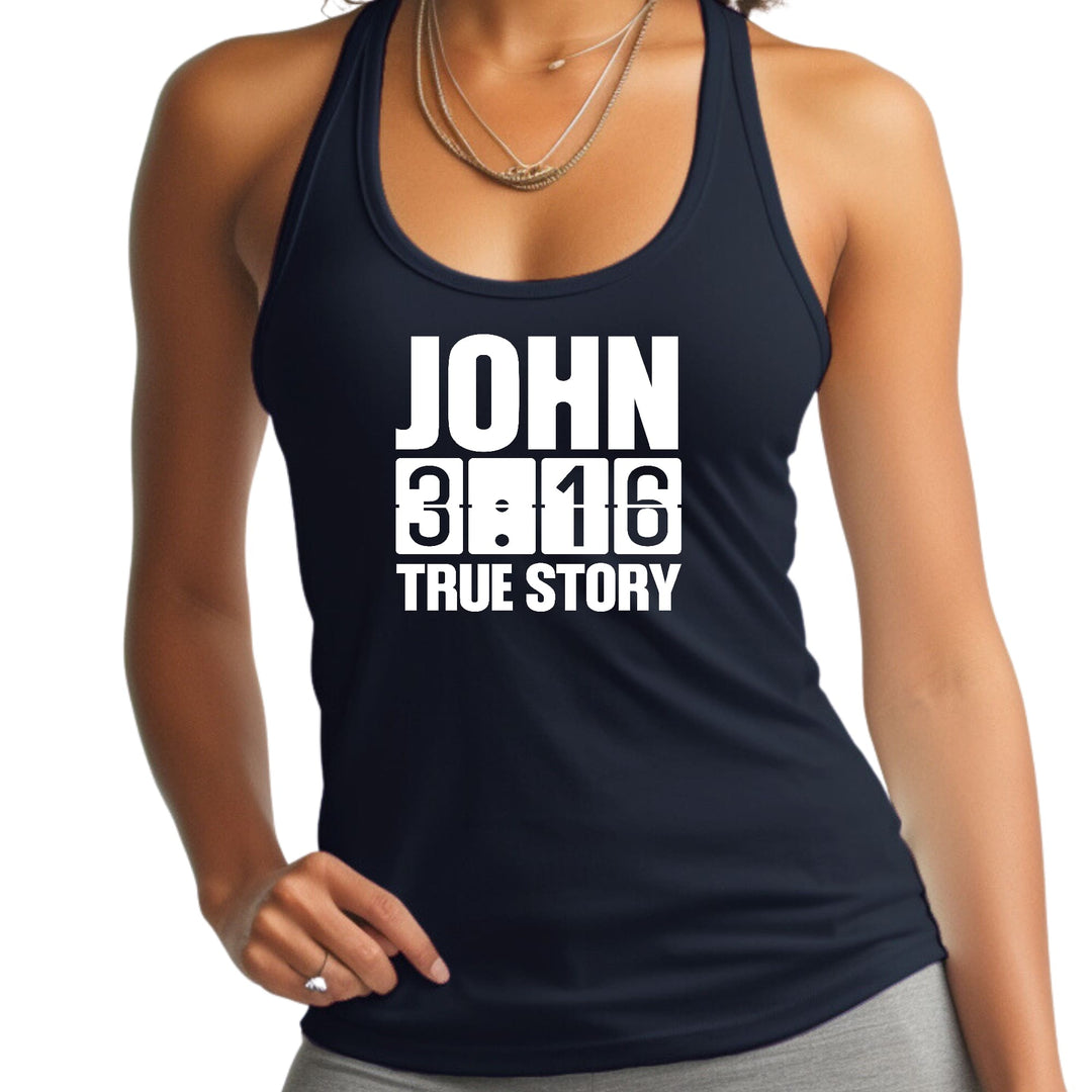 Womens Fitness Tank Top Graphic T-shirt John 3:16 True Story Print - Womens