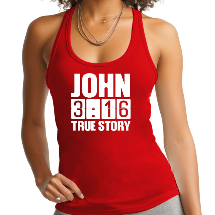 Womens Fitness Tank Top Graphic T-shirt John 3:16 True Story Print - Womens