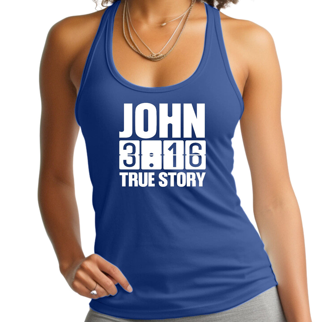 Womens Fitness Tank Top Graphic T-shirt John 3:16 True Story Print - Womens