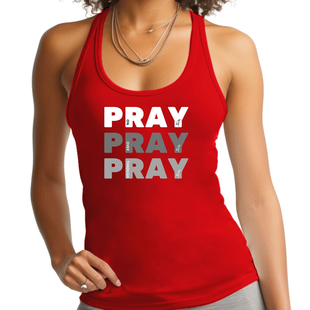 Womens Fitness Tank Top Graphic T-shirt Pray on it Over it Through - Womens