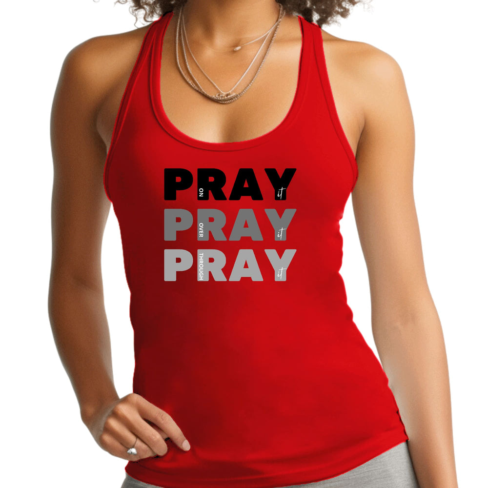 Womens Fitness Tank Top Graphic T-shirt Pray on it Over it Through - Womens