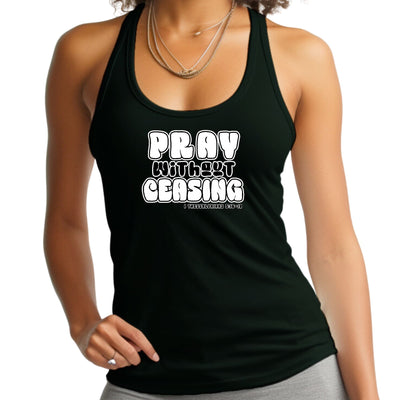Womens Fitness Tank Top Graphic T-shirt Pray Without Ceasing, - Womens | Tank