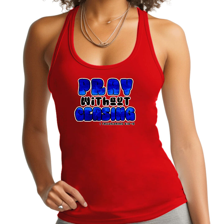 Womens Fitness Tank Top Graphic T-shirt Pray Without Ceasing, - Womens | Tank