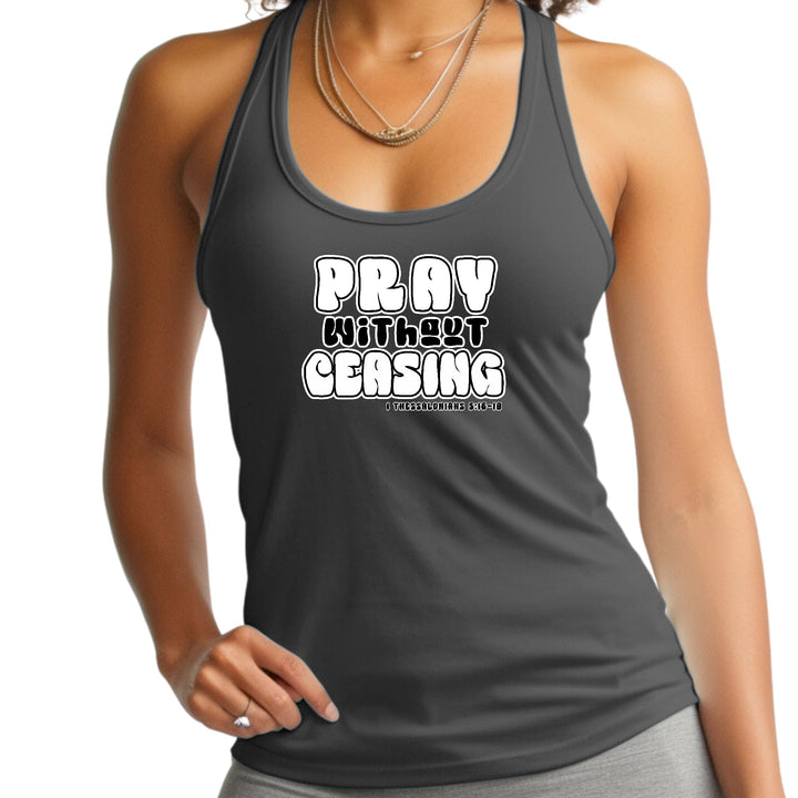 Womens Fitness Tank Top Graphic T-shirt Pray Without Ceasing, - Womens | Tank