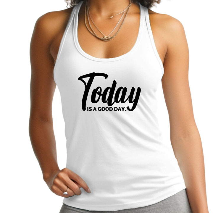 Womens Fitness Tank Top Graphic T-shirt Today is a Good Day Black - Womens