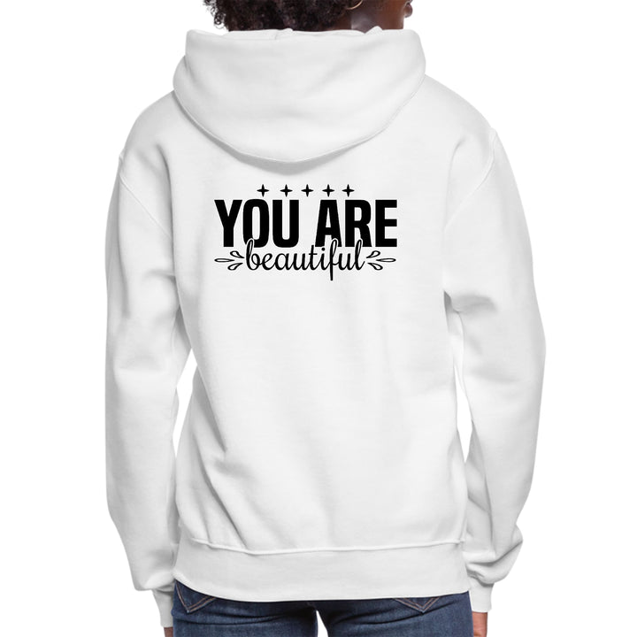Womens Hoodie You Are Beautiful - Inspiration Affirmation, - Womens | Hoodies