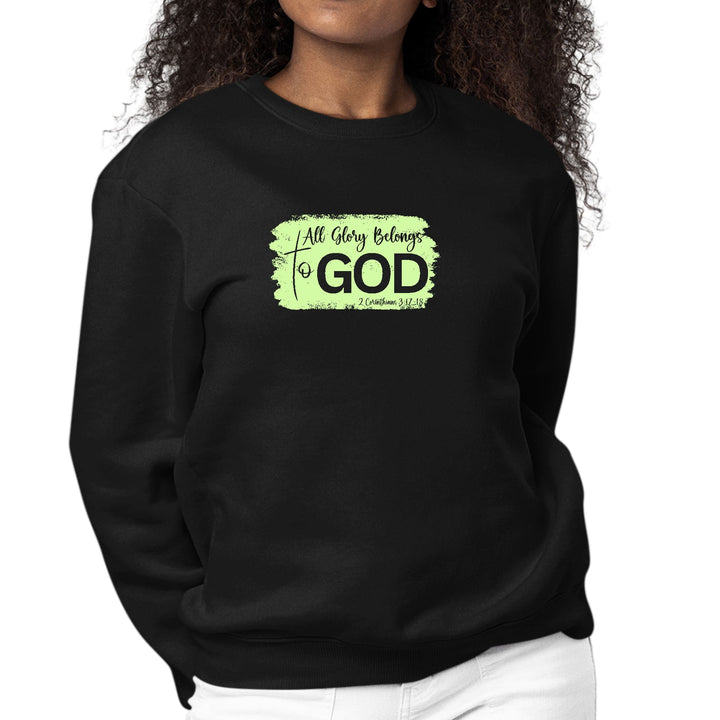 Womens Graphic Sweatshirt All Glory Belongs to God Christian Neon - Womens