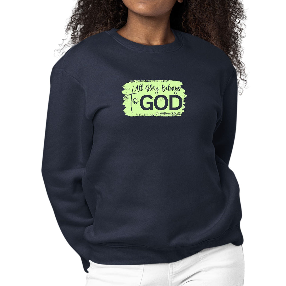 Womens Graphic Sweatshirt All Glory Belongs to God Christian Neon - Womens