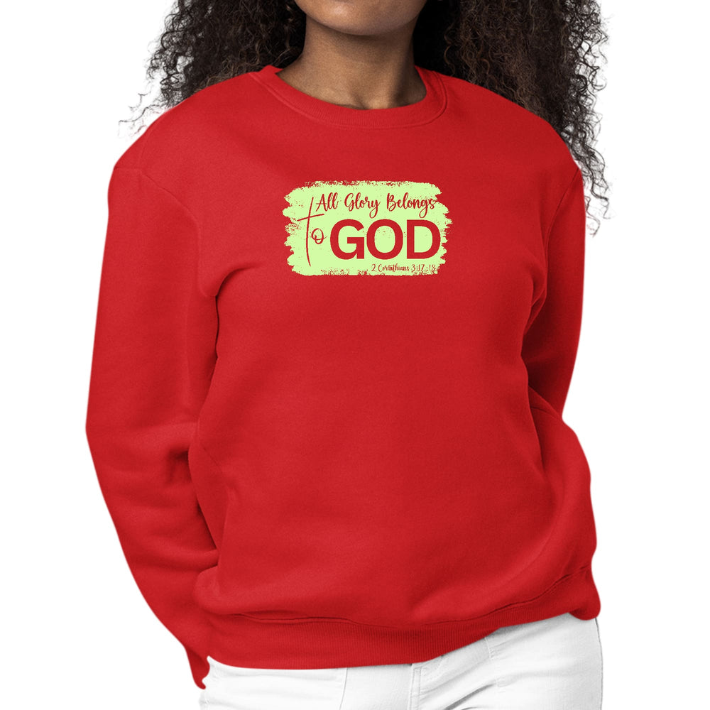 Womens Graphic Sweatshirt All Glory Belongs to God Christian Neon - Womens