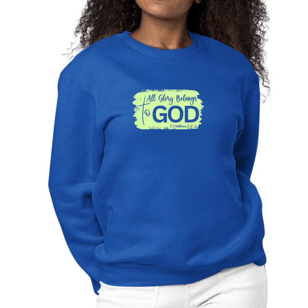 Womens Graphic Sweatshirt All Glory Belongs to God Christian Neon - Womens