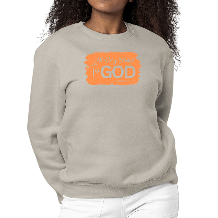 Womens Graphic Sweatshirt All Glory Belongs to God Christian - Womens