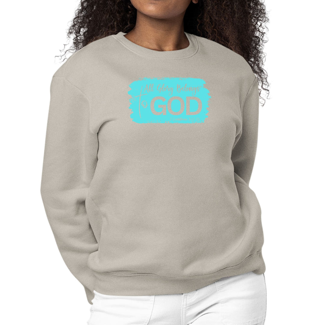 Womens Graphic Sweatshirt All Glory Belongs to God Christian