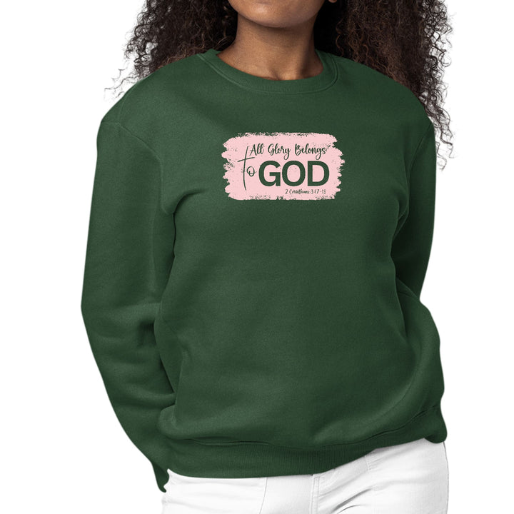 Womens Graphic Sweatshirt All Glory Belongs to God Christian - Womens