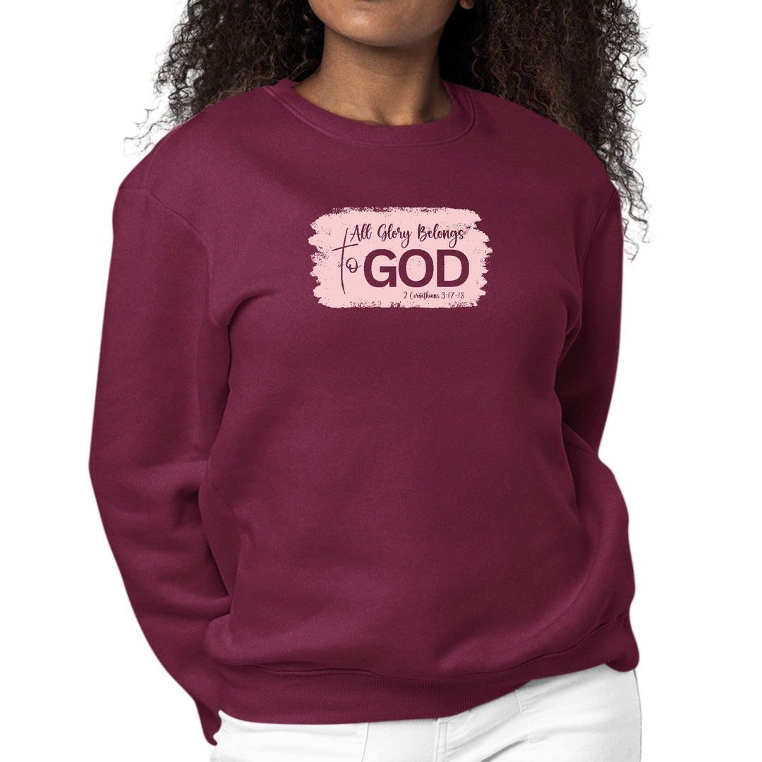 Womens Graphic Sweatshirt All Glory Belongs to God Christian - Womens