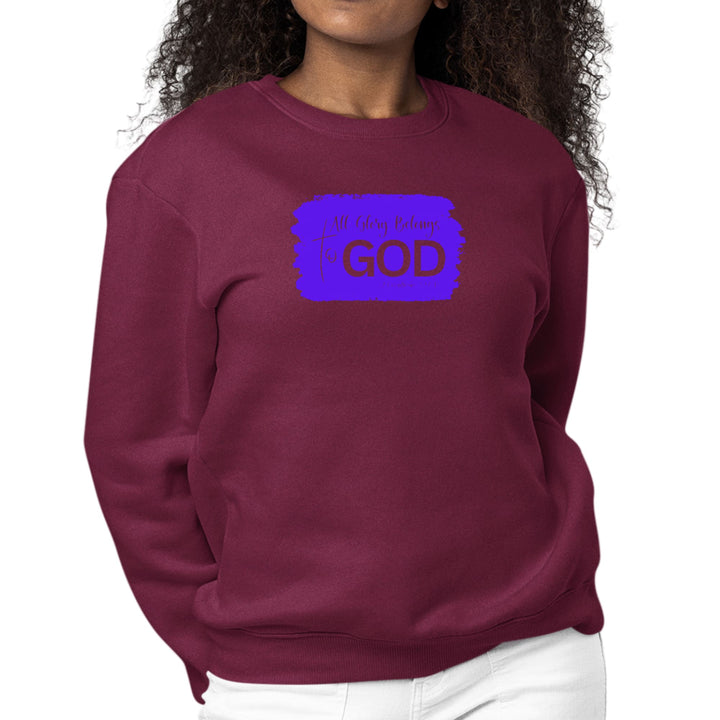 Womens Graphic Sweatshirt All Glory Belongs to God Christian - Womens