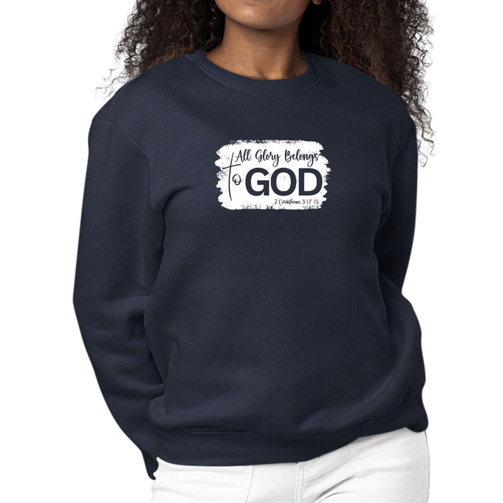 Womens Graphic Sweatshirt All Glory Belongs to God Christian - Womens