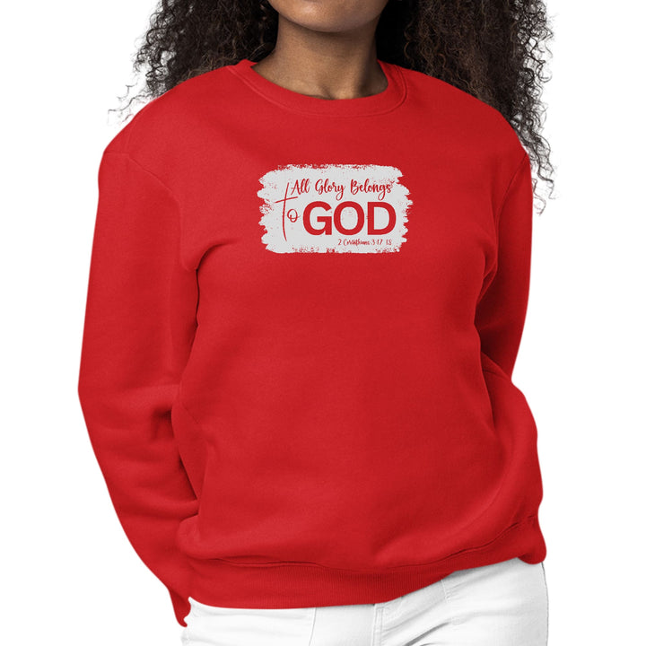 Womens Graphic Sweatshirt All Glory Belongs to God Christian - Womens