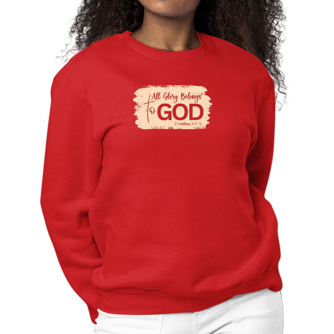 Womens Graphic Sweatshirt All Glory Belongs to God Christian - Womens