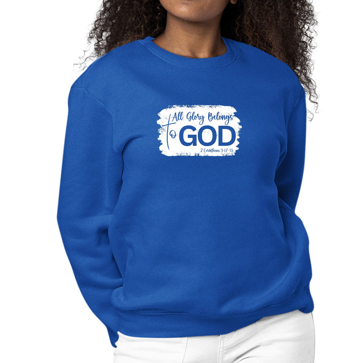 Womens Graphic Sweatshirt All Glory Belongs to God Christian - Womens