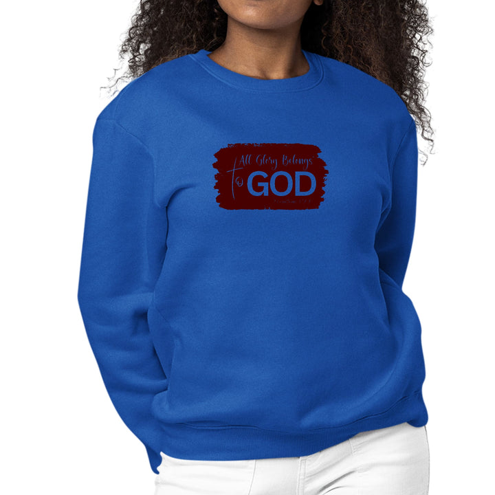 Womens Graphic Sweatshirt All Glory Belongs to God Christian - Womens