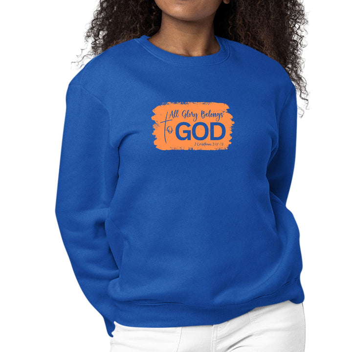 Womens Graphic Sweatshirt All Glory Belongs to God Christian - Womens