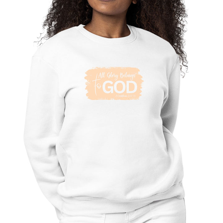 Womens Graphic Sweatshirt All Glory Belongs to God Christian - Womens