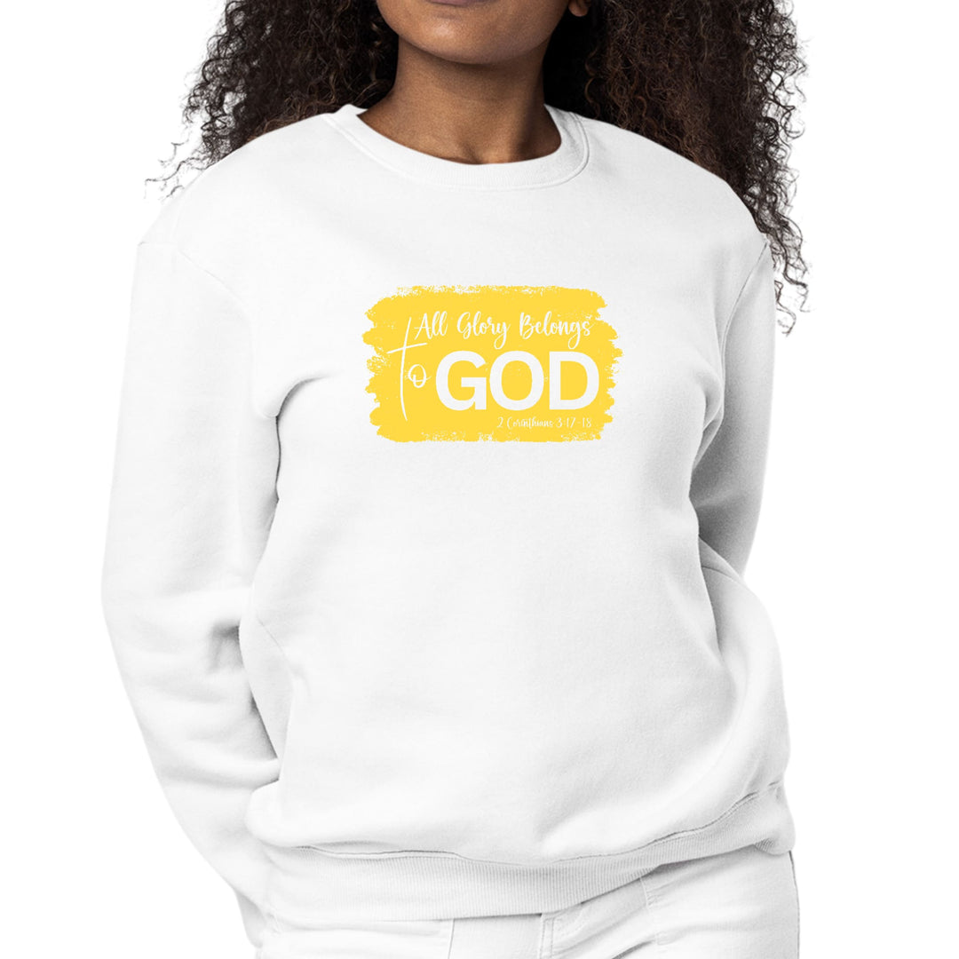 Womens Graphic Sweatshirt All Glory Belongs to God Christian - Womens